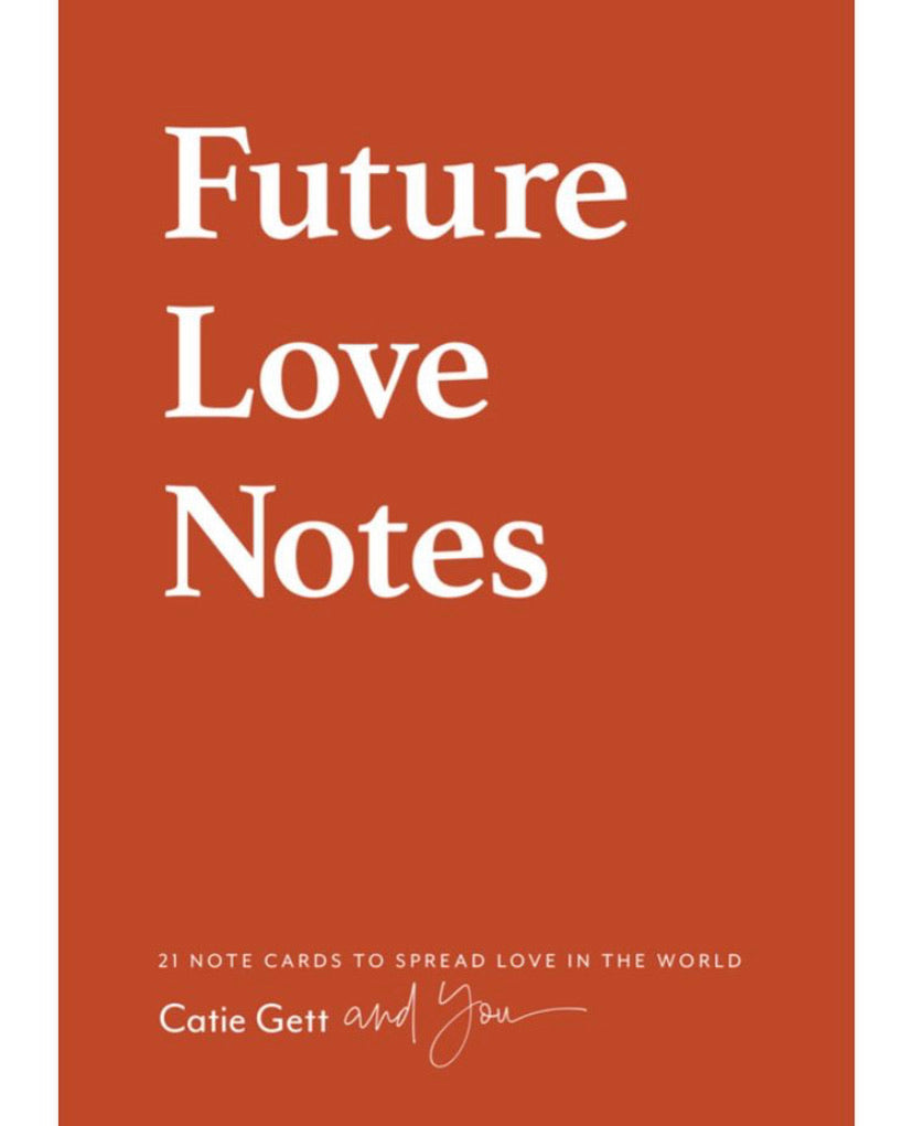 Future Love Notes